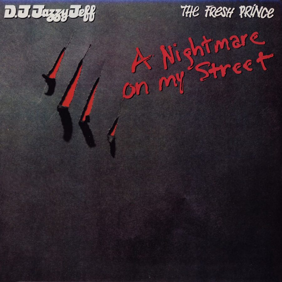 The album cover for the single A Nightmare on My Street by D.J. Jazzy Jeff and the Fresh Prince, featuring Freddy Kruegers iconic slash marks.